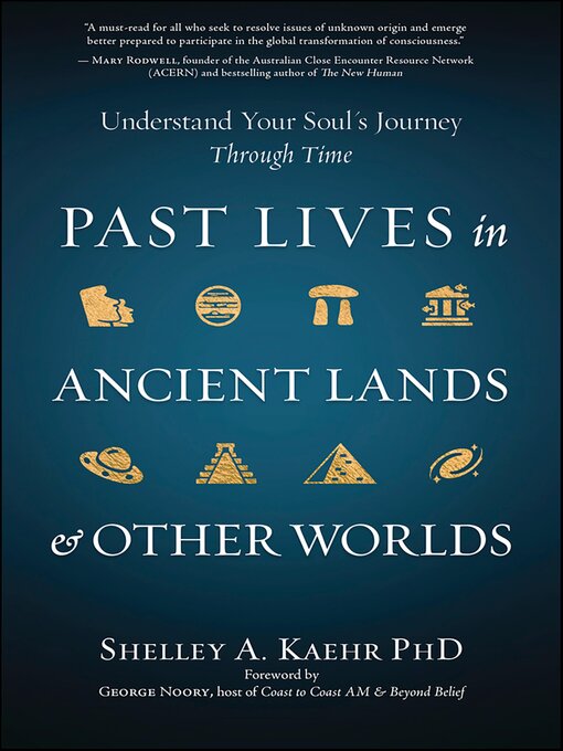 Cover image for Past Lives in Ancient Lands & Other Worlds